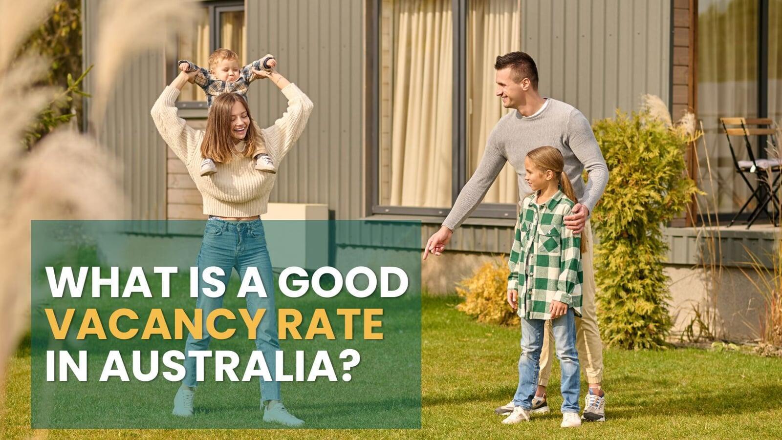 What Is a Good Vacancy Rate in Australia?